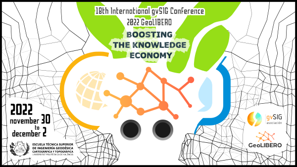 18th International gvSIG Conference and GeoLIBERO Conference 2022